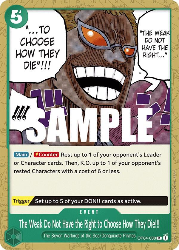 The Weak Do Not Have the Right to Choose How They Die!!! card artwork