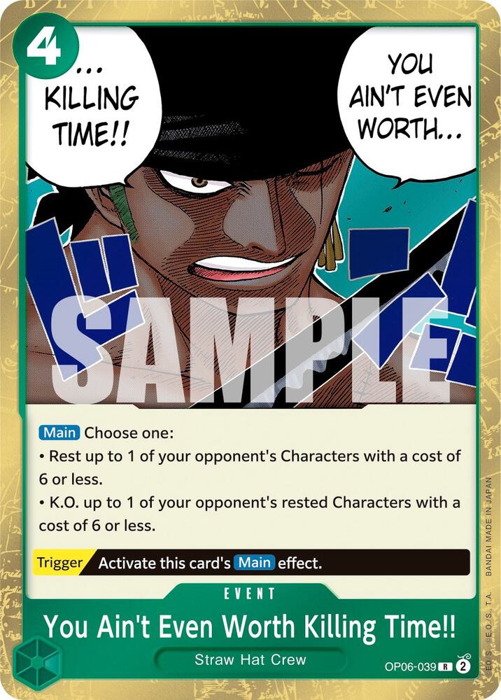 You Ain't Even Worth Killing Time!! card artwork