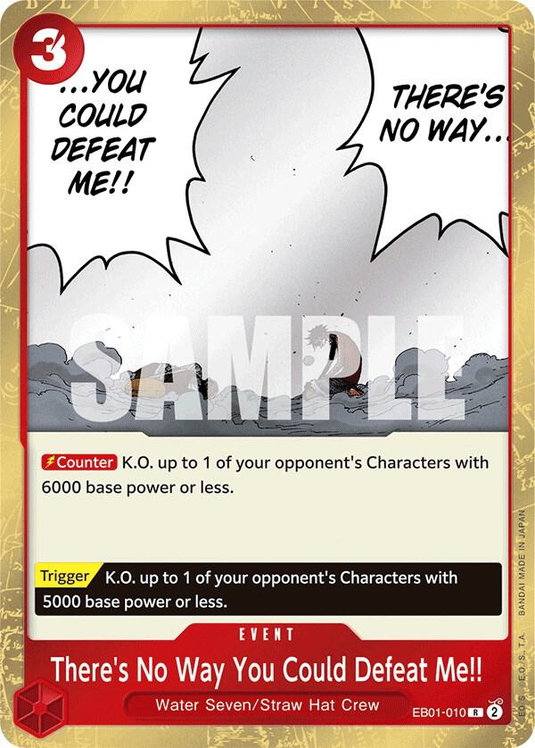 There's No Way You Could Defeat Me!! card artwork