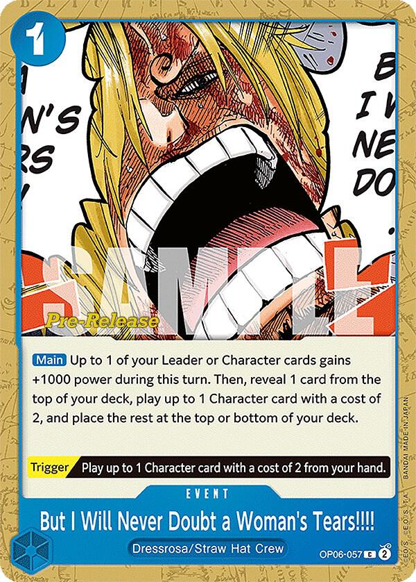 But I Will Never Doubt a Woman's Tears!!!! card artwork