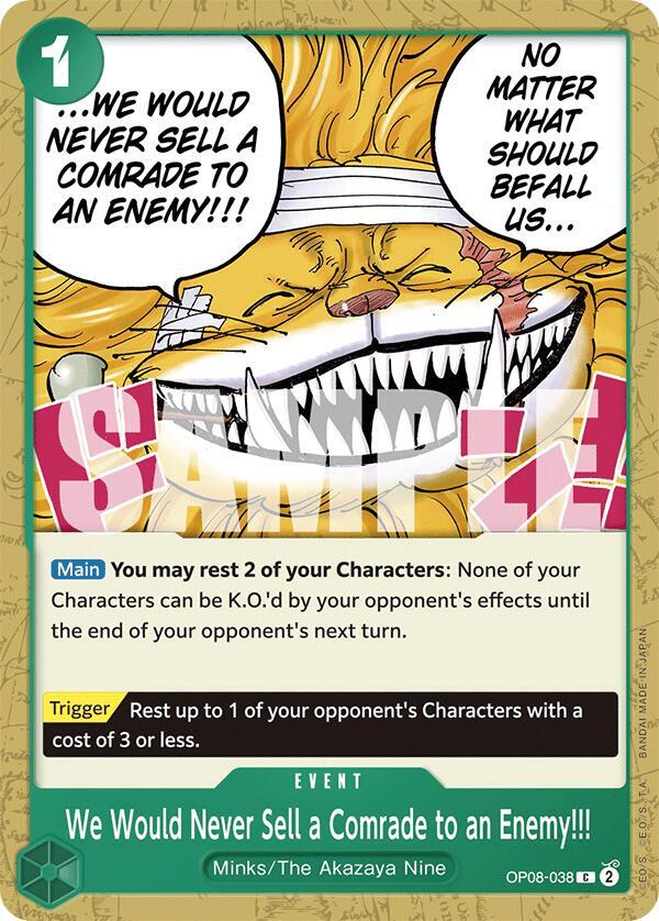 We Would Never Sell a Comrade to an Enemy!!! card artwork