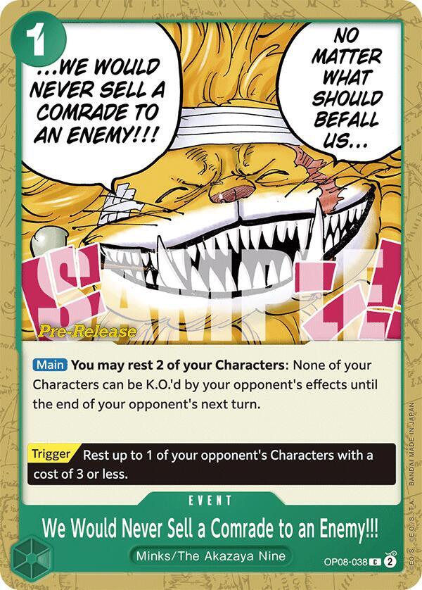 We Would Never Sell a Comrade to an Enemy!!! card artwork